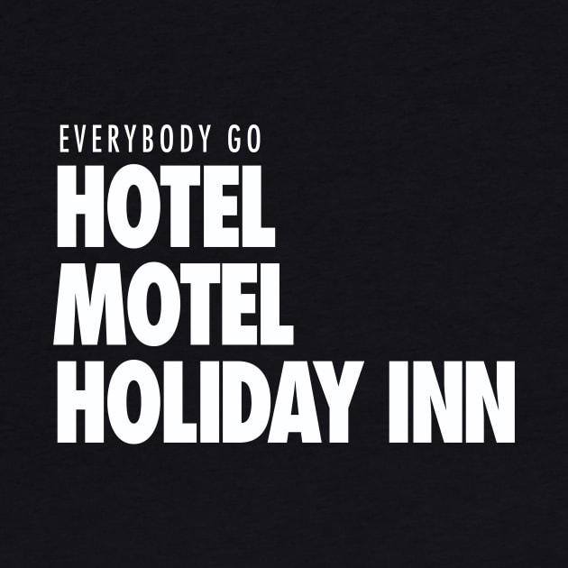 Hotel, Motel, Holiday Inn by Wright Art